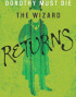 The Wizard Returns