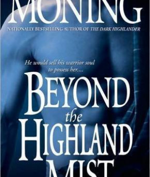 Beyond the Highland Mist