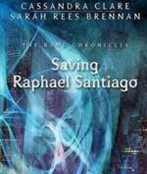 Saving Raphael Santiago