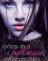Once in a Full Moon