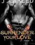 Surrender Your Love