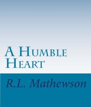 A Humble Heart