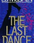 The Last Dance