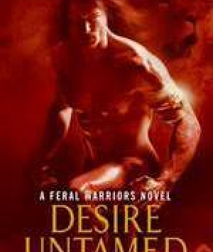 Desire Untamed