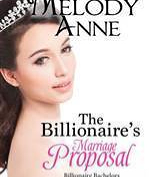 The Billionaire's Marriage Proposal