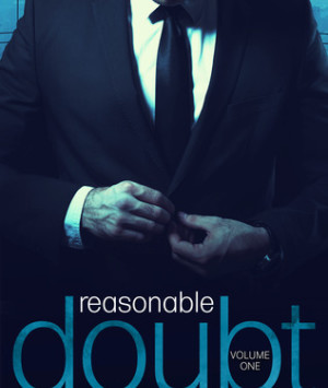 Reasonable Doubt: Volume 1