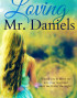 Loving Mr. Daniels