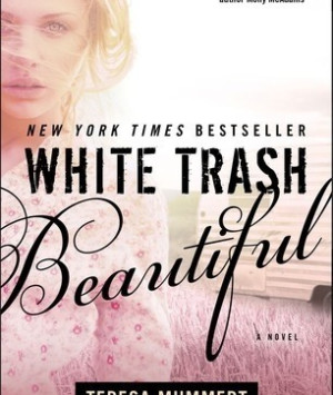 White Trash Beautiful