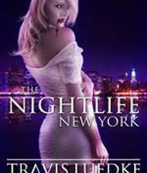 The Nightlife: New York