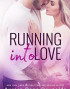Running into Love