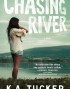 Chasing River