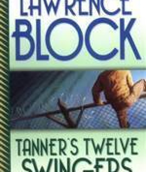 Tanner's Twelve Swingers