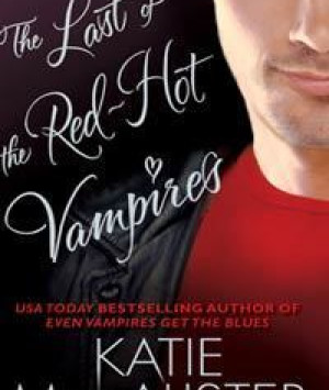 The Last of the Red Hot Vampires