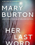 Her Last Word