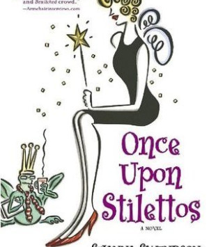 Once Upon Stilettos