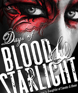 Days of Blood & Starlight