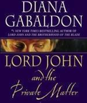 Lord John and the Private Matter